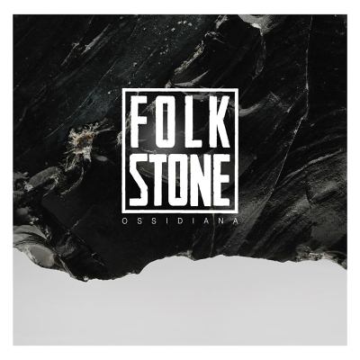 Folk Stone: "Ossidiana" – 2017